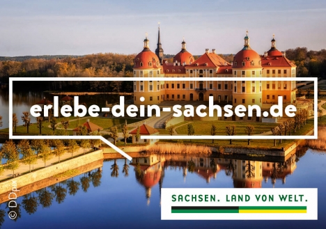 Sachsen Tourismus launcht Urlaubskampagne "Erlebe Dein Sachsen" - Um möglichst schnell eine hohe Reichweite zu erzielen, werden zu Beginn der Werbeoffensive Sachsens vor allem Online und Social Media bespielt; TMGS